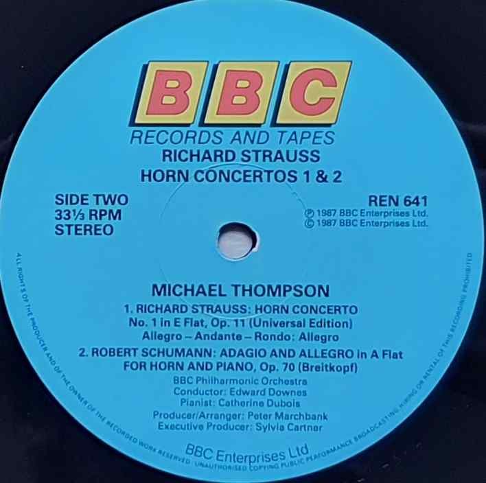 REN 641 Horn concertos Michael Thompson and the BBC Philharmonic Orchrestra from the BBC records and Tapes library Label